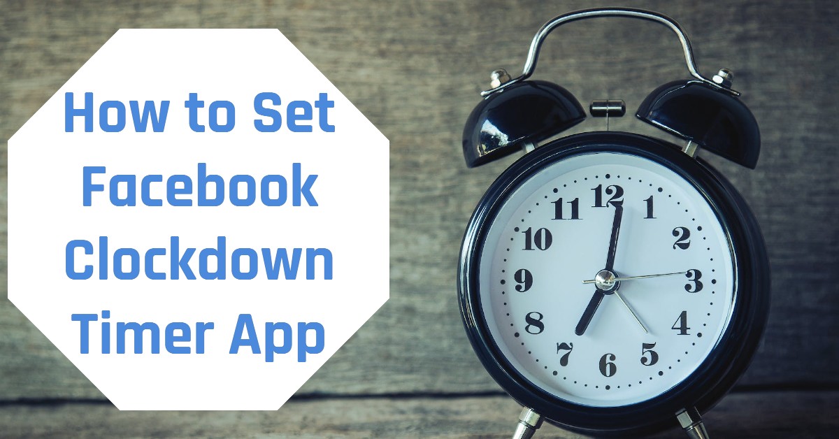 How to Set Facebook Timer App